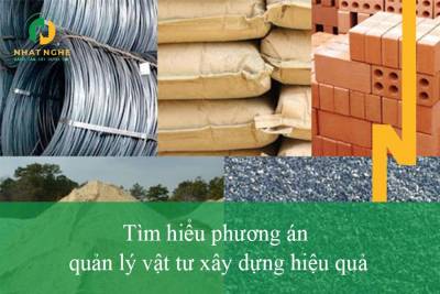 quản lý vật tư xây dựng hiệu quả