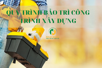 quy trình bảo trì công trình xây dựng